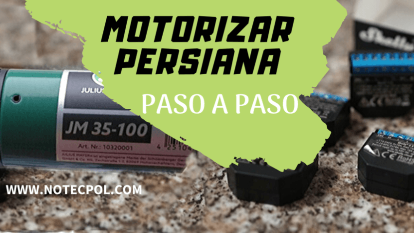 Motorizar PERSIANA PASO A PASO